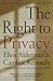 The Right to Privacy by Caroline Kennedy