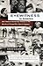 Eyewitness to America: 500 Years of American History in the Words of Those Who Saw It Happen
