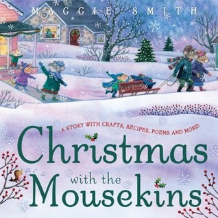 Christmas with the Mousekins (Library Binding)