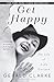 Get Happy by Gerald Clarke