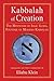 Kabbalah of Creation: The M...