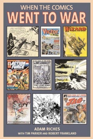 When the Comics Went to War (Hardcover)