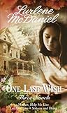 One Last Wish (One Last Wish, #3,5,6)