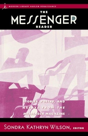 The Messenger Reader: Stories, Poetry, and Essays from The Messenger Magazine (Paperback)