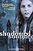Shadowed Summer