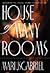 House of Many Rooms