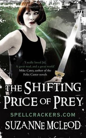 The Shifting Price of Prey (Spellcrackers.com, #4)