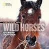Face to Face With Wild Horses (Face to Face with Animals)