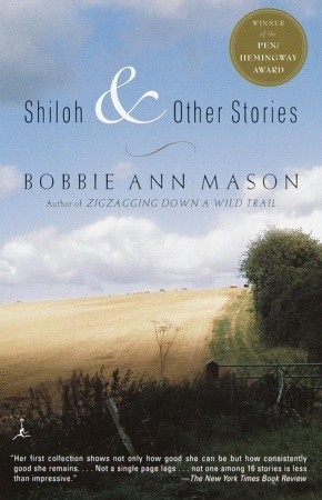 Shiloh And Other Stories By Bobbie Ann Mason