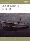 US Submarines 1941–45 (Osprey New Vanguard #118)