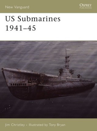 US Submarines 1941–45 (Osprey New Vanguard #118)
