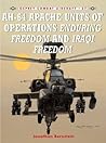 AH-64 Apache Units of Operations Enduring Freedom & Iraqi Freedom (Combat Aircraft, 57)