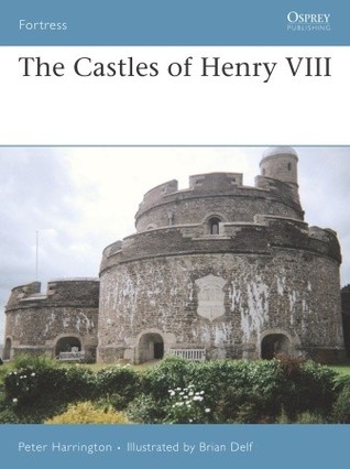 The Castles of Henry VIII (Fortress, 66)