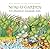Noah's Garden: When Someone...