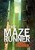 The Maze Runner (Maze Runner, #1)