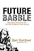Future Babble: Why Expert P...