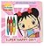 Super Happy Day! (Ni Hao, Kai-lan) (Write-On/Wipe-Off Activity Book)