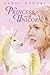 The Princess and the Unicorn