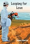 Looping for Love