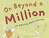 On Beyond a Million by David M. Schwartz
