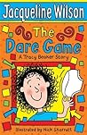 The Dare Game by Jacqueline Wilson