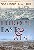 Europe East and West: A Col...