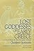 Lost Goddesses of Early Gre...