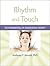 Rhythm and Touch: The Funda...