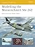 Modelling the Messerschmitt Me 262 (Osprey Modelling)