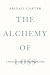 The Alchemy of Loss by Abigail Carter