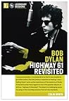 Bob Dylan: Highway 61 Revisited (Legendary Sessions)
