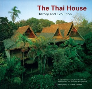 Thai House: History And Evolution