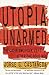 Utopia Unarmed: The Latin A...