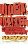Utopia Unarmed: T...