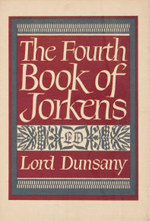 The Fourth Book of Jorkens (Hardcover)
