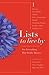 Lists to Live By by John Van Diest Lists to Live By by John Van Diest