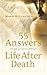 55 Answers to Questions about Life After Death by Mark Hitchcock