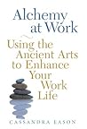 Alchemy at Work: ...