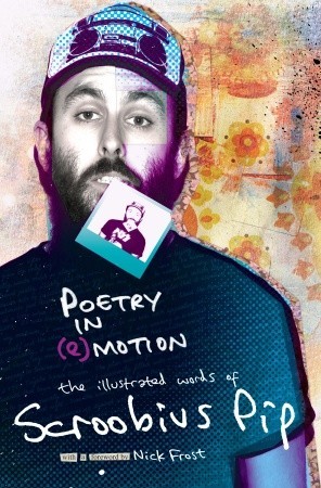 Poetry in (e) Motion: The Illustrated Words of Scroobius Pip