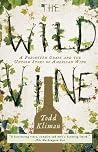 The Wild Vine: A ...