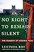 No Right to Remain Silent: ...