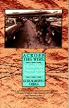 Across the Wire: Life and Hard Times on the Mexican Border