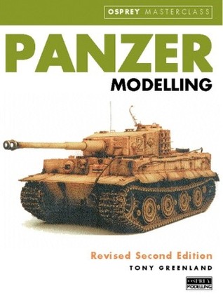 Panzer Modelling (Modelling Masterclass)