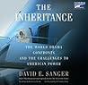 The Inheritance by David E. Sanger