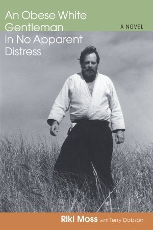 An Obese White Gentleman in No Apparent Distress (Paperback)