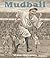 Mudball (Tavares baseball books)