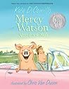 Mercy Watson Goes...