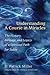 Understanding a Course in M...