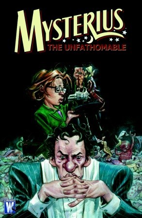 Mysterius the Unfathomable (Paperback)