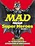 Mad about Superheroes Vol. 2